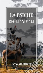 La psiche degli animali. E-book. Formato EPUB