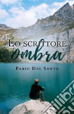 Lo scrittore ombra. E-book. Formato EPUB