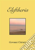 Eleftheria. E-book. Formato EPUB ebook