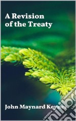 A Revision of the Treaty. E-book. Formato EPUB ebook