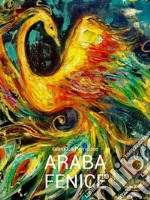 Araba Fenice. E-book. Formato EPUB ebook