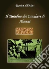 Il paradiso dei cavalieri di Alamut. E-book. Formato PDF ebook di Rassàm alUrdun