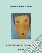 Riflessioni filologiche. E-book. Formato EPUB ebook