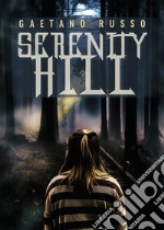 Serenity Hill. E-book. Formato EPUB ebook