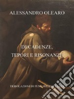 Decadenze, tepori e risonanze. E-book. Formato EPUB