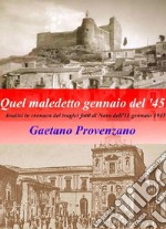 Quel maledetto 11 gennaio. E-book. Formato EPUB