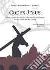 Codex Jesus I. E-book. Formato EPUB ebook
