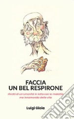 Faccia un bel respirone. E-book. Formato EPUB ebook