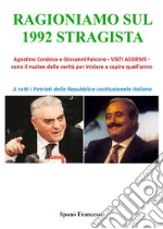 Ragioniamo sul 1992 stragista. E-book. Formato PDF ebook