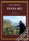 PANTA REI. Tutto scorre sul filo di qualche ricordo. E-book. Formato EPUB ebook di Bruna Tamburrini