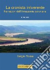 La cronista irriverente - Narrazioni dell&apos;Amazzonia peruviana. E-book. Formato EPUB ebook