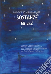 SOSTANZE di vita. E-book. Formato EPUB ebook