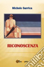 Riconoscenza. E-book. Formato EPUB ebook