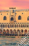 VeNicE. E-book. Formato EPUB ebook di Mattia Regalia