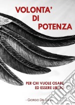 Volontà di potenza. E-book. Formato EPUB