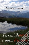 Terreni diversi e poi... d'amore. E-book. Formato EPUB ebook