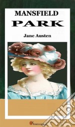 Mansfield Park (English edition). E-book. Formato EPUB ebook