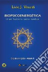 BIOPSICOENERGÉTICA – O ser humano como medida – Vol. II (EM PORTUGUÊS). E-book. Formato PDF ebook