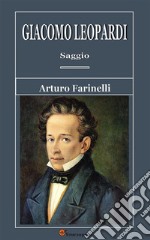 Giacomo Leopardi. Saggio. E-book. Formato EPUB ebook