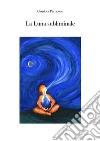 La Luna Subliminale. E-book. Formato EPUB ebook