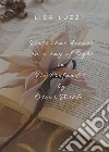 Dust that dances in a ray of light. E-book. Formato EPUB ebook di Lisa Luzzi