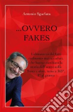 ...Ovvero Fakes. E-book. Formato EPUB