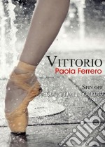 Vittorio. E-book. Formato EPUB ebook