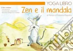 Yoga libro Zen e il mandala. E-book. Formato EPUB