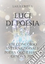 Luci di poesia. E-book. Formato EPUB ebook