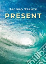 Present. E-book. Formato EPUB