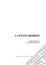 CANTATE DOMINO - Claudio Monteverdi - For SSATTB Choir. E-book. Formato PDF ebook