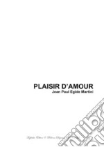 PLAISIR D'AMOUR - Arr. for SAB Choir and Piano. E-book. Formato PDF ebook