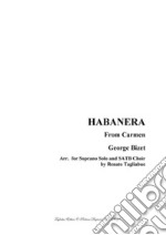 HABANERA - From the 'Carmen' by Bizet - Arr. for Soprano and. SATB Choir. E-book. Formato PDF ebook