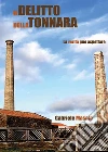 Il delitto della Tonnara. E-book. Formato EPUB ebook di Gabriele Masala