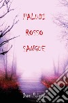 Paludi rosso sangue. E-book. Formato EPUB ebook