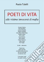 Poeti di vita. E-book. Formato EPUB ebook