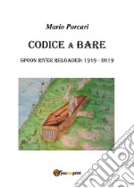 Codice a bare. E-book. Formato EPUB ebook