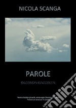 'Parole' seconda raccolta. E-book. Formato EPUB ebook