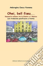 Ohei, bell fiœu.... E-book. Formato EPUB