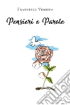 Pensieri e parole. E-book. Formato EPUB ebook di Francesco Verdina