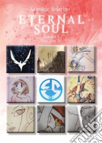 ETERNAL SOUL Trilogia I parte 1 