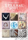 ETERNAL SOUL Trilogia I parte 1 'Uno con Te'. E-book. Formato EPUB ebook di Samuele Solarino