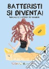 Batteristi si diventa -  Kids. E-book. Formato PDF ebook