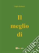 Il Meglio di. E-book. Formato EPUB ebook