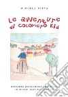 Le avventure di Cocomero Kid. E-book. Formato EPUB ebook