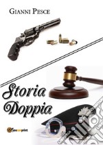 Storia doppia. E-book. Formato EPUB ebook