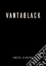 Vantablack. E-book. Formato PDF ebook