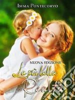 La più bella realtà. E-book. Formato EPUB ebook