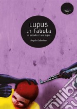 Lupus in Fabula. E-book. Formato EPUB ebook