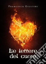 Le lettere del cuore. E-book. Formato EPUB